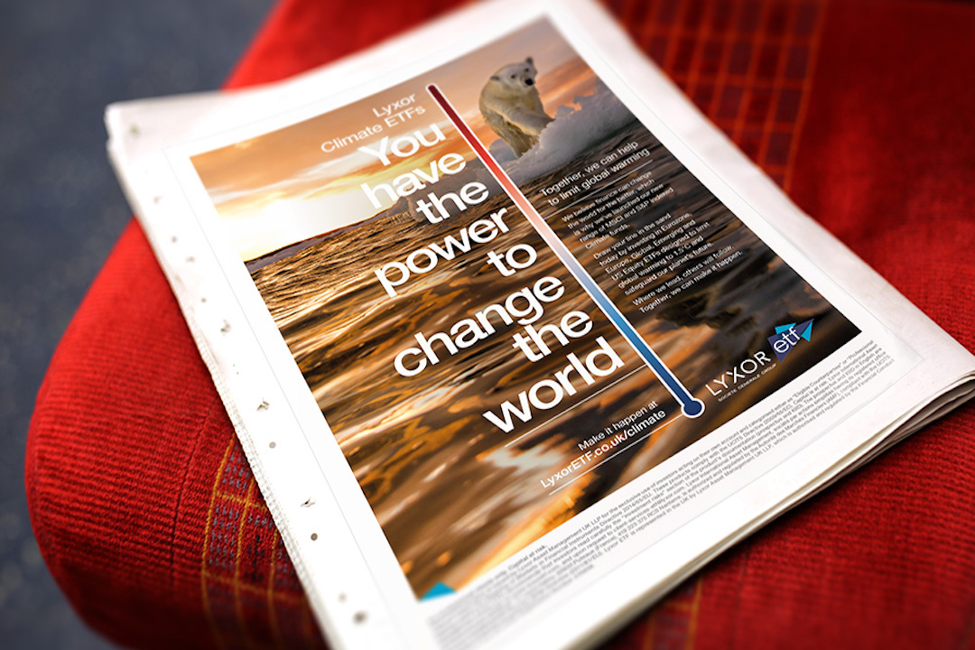 A newspaper ad for a Lyxor ETF case study shows a polar bear on melting ice, with text reading, You have the power to change the world. The background features an ocean at sunset and a climate thermometer graphic.