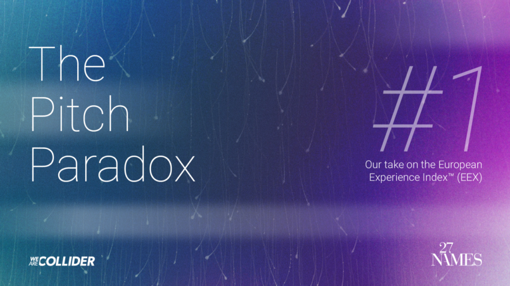 Textured blue and purple background with white text: The Pitch Paradox, large #1, Our take on the European Experience Index (EEX) in experiential marketing, and logos for We Are Collider and 27 Names. Lines and light spots add abstract detail.
